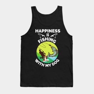 Happiness Is Fishing With My Dog - Gift For Fish Fishing Lovers, Fisherman Tank Top